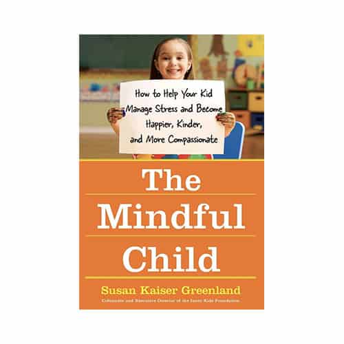 The Mindful Child