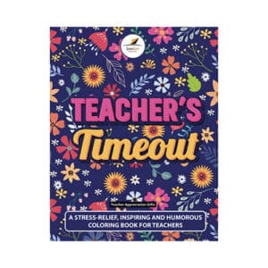 Teacher's Timeout Coloring Book